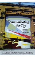 Communicating the City