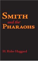 Smith and the Pharaohs