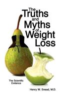 The Truths and Myths of Weight Loss