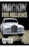Mackin' For Million$: (English)
