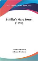 Schiller's Mary Stuart (1898)