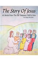 Story of Jesus & Stories from the Old Testament Told in Verse