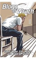 Blogs of Wrath