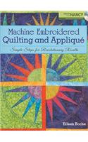 Machine Embroidered Quilting and Applique