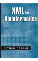 XML for Bioinformatics