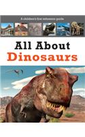 All About Dinosaurs