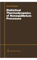 Statistical Thermodynamics of Nonequilibrium Processes: (English)