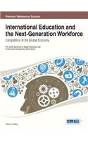 International Education and the Next-Generation Workforce