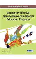 Models for Effective Service Delivery in Special Education Programs
