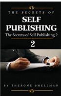 The Secrets of Self Publishing 2