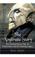 The Nosferatu Story