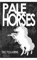 Pale Horses