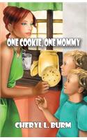 One Cookie, One Mommy