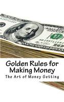 The Art of Money Getting: Golden Rules for Making Money