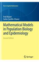 Mathematical Models in Population Biology and Epidemiology