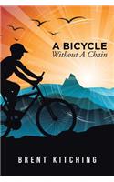 A Bicycle Without A Chain