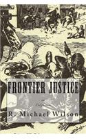 Frontier Justice
