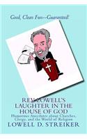 Rev. Lowell's Laughter in the House of God