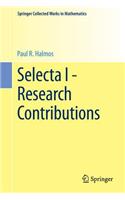 Selecta I - Research Contributions