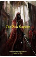 Dark Kingdom (Book #2 of the Sage Saga)