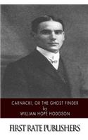 Carnacki, The Ghost Finder