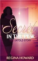 Secret in the Pew The Untold Story