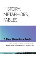 History, Metaphors, Fables