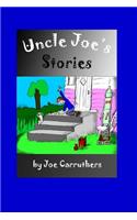 Uncle Joe's Stories