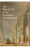 Rise and Fall of the European Constitution