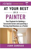 At Your Best as a Painter