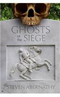 Ghosts of the Siege