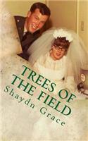 Trees of the Field: (English)