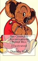 The Complete Adventures of Blinky Bill: Illustrated