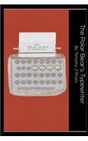 Polar Bears Typewriter