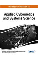 Handbook of Research on Applied Cybernetics and Systems Science