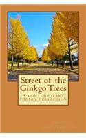 Street of the Ginkgo Trees