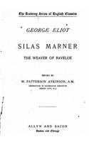 Silas Marner, The Weaver of Raveloe
