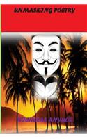 Unmasking poetry