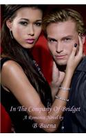 In The Company Of Bridget