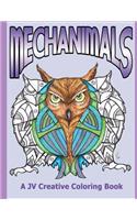 Mechanimals by JV Creative: A JV Creative Coloring Book