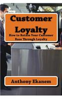 Customer Loyalty