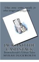Jack And The Cash Stack