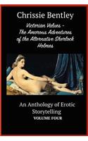 Victorian Values - The Amorous Adventures of the Alternative Sherlock Holmes