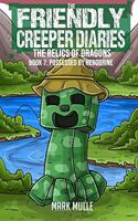 The Friendly Creeper Diaries