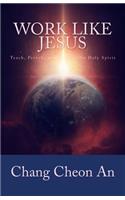 Work Like Jesus
