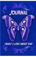 What I Love About Dad Journal