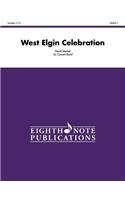 West Elgin Celebration: Conductor Score(Eighth Note Publications)