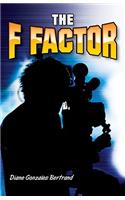 The F Factor