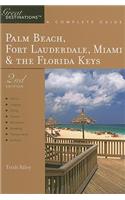 Explorer's Guide Palm Beach, Fort Lauderdale, Miami & the Florida Keys: A Great Destination