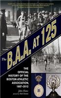 The B.A.A. at 125